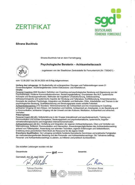 Zertifikat Psychologische Beraterin und Achtsamkeitscoach